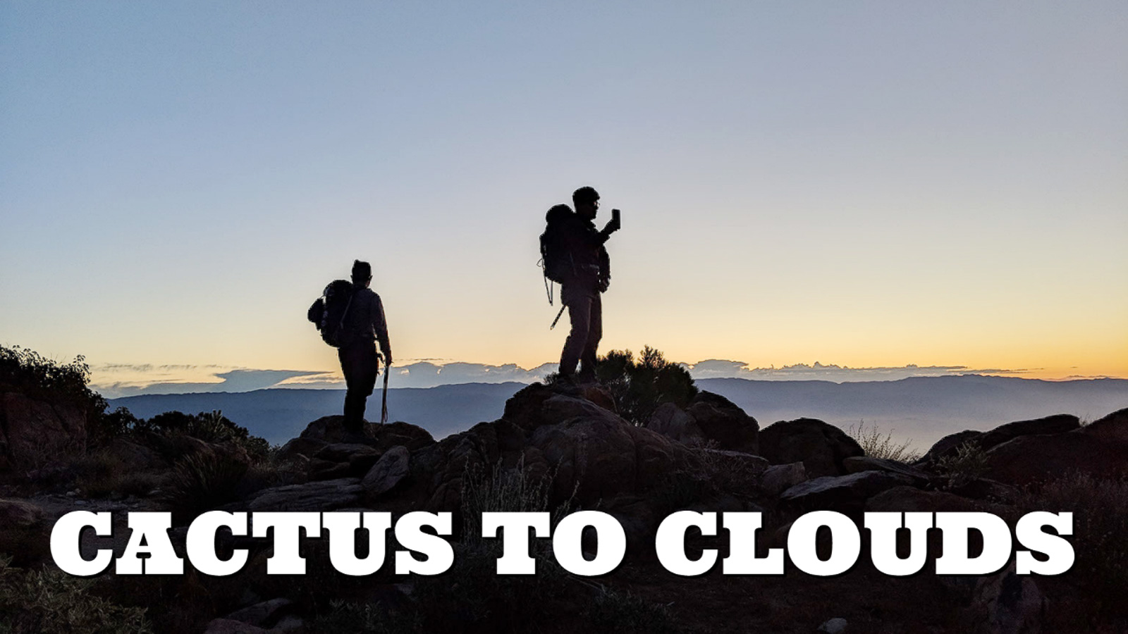 Hardship & Glory on Cactus to Clouds  Bryan's Blog